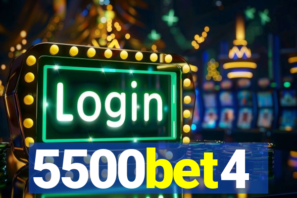 5500bet4