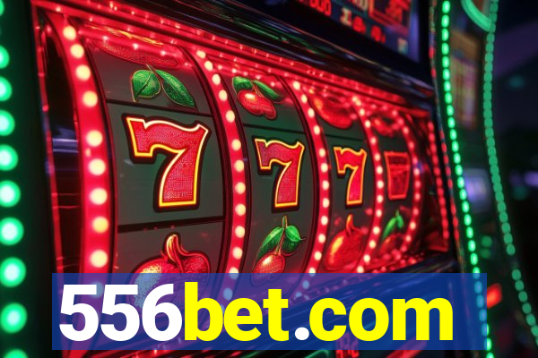 556bet.com