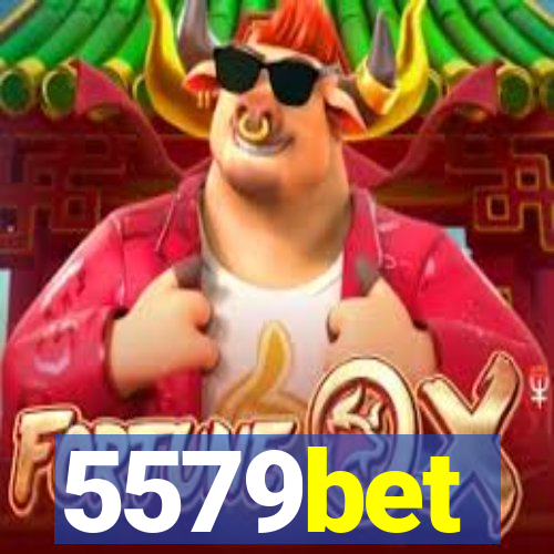 5579bet