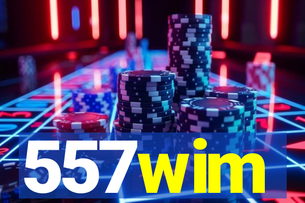 557wim