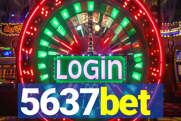 5637bet