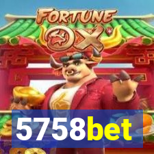 5758bet