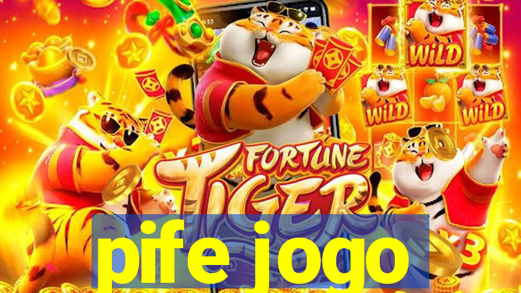 pife jogo