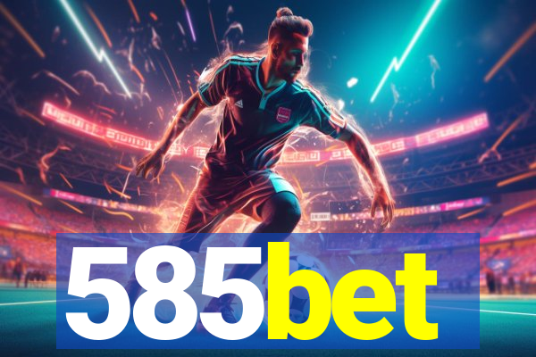 585bet
