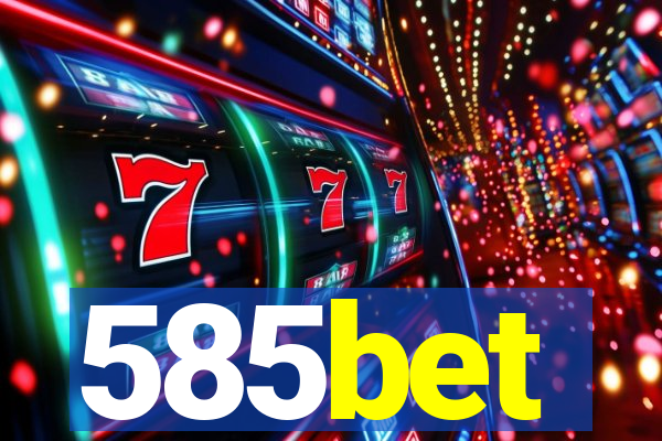 585bet