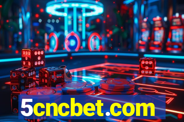 5cncbet.com