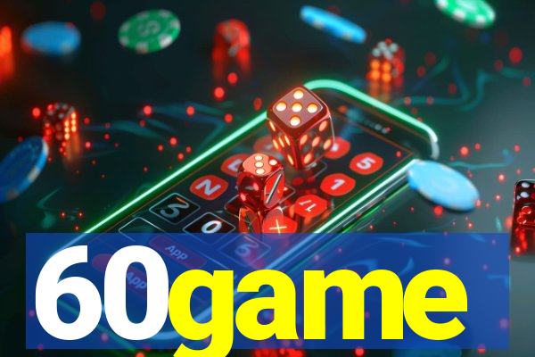 60game