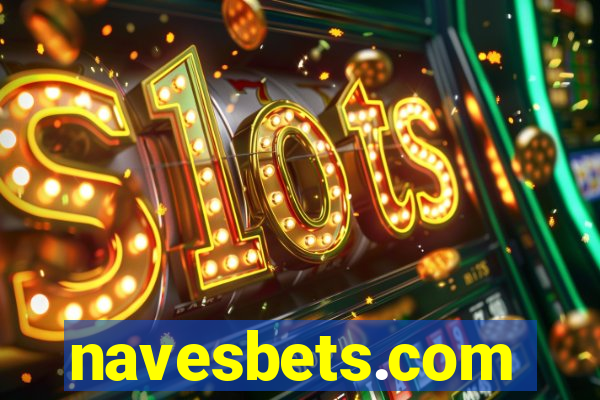 navesbets.com