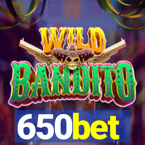 650bet