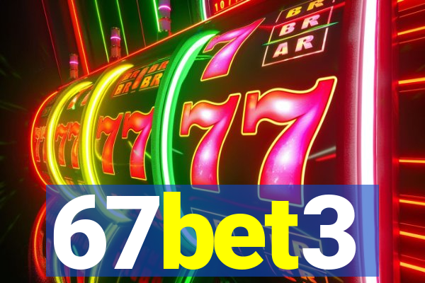 67bet3