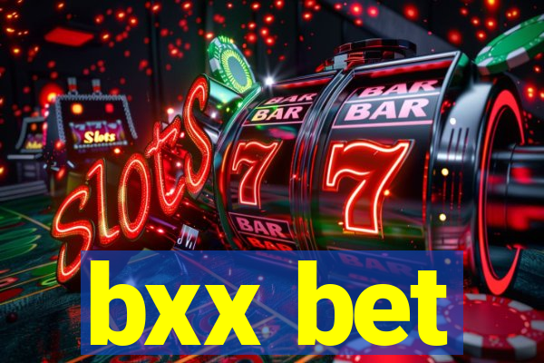 bxx bet