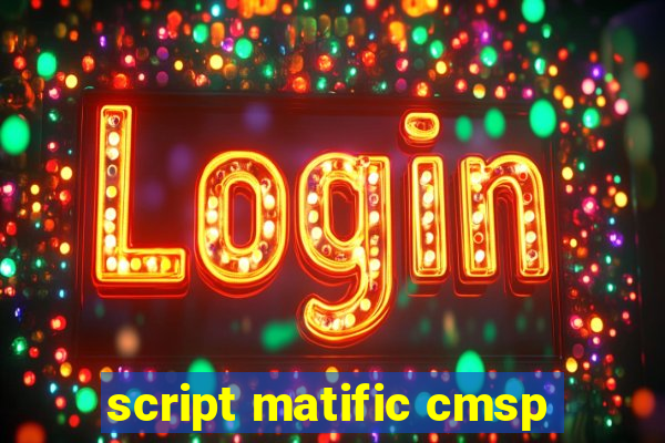 script matific cmsp
