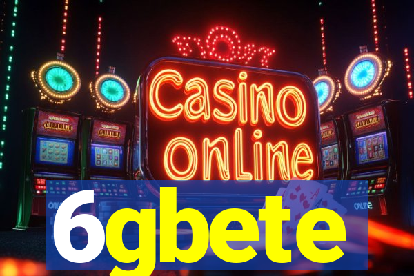6gbete