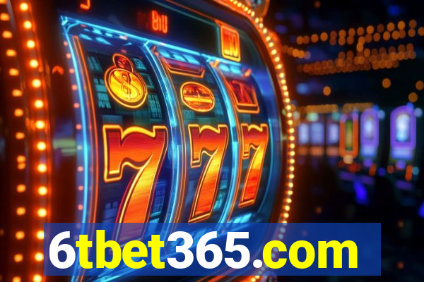 6tbet365.com