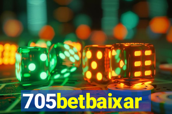 705betbaixar
