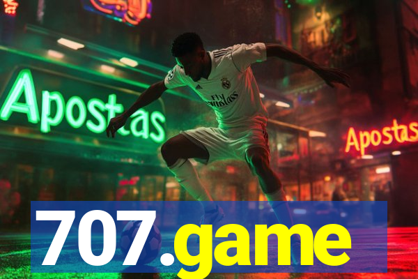 707.game