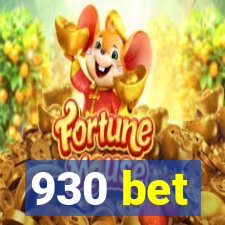 930 bet