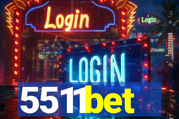 5511bet