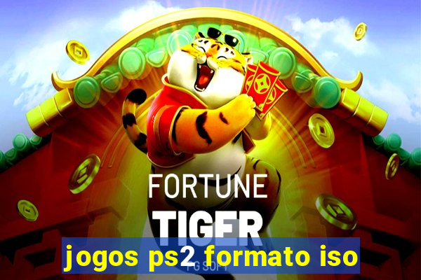 jogos ps2 formato iso