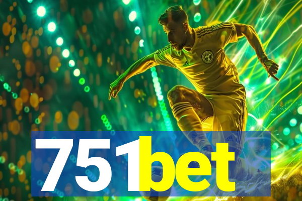 751bet