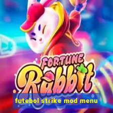 futebol strike mod menu