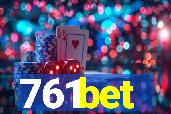 761bet