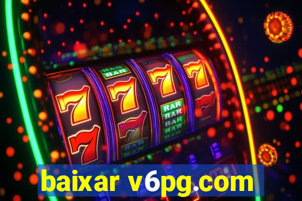baixar v6pg.com