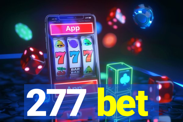 277 bet