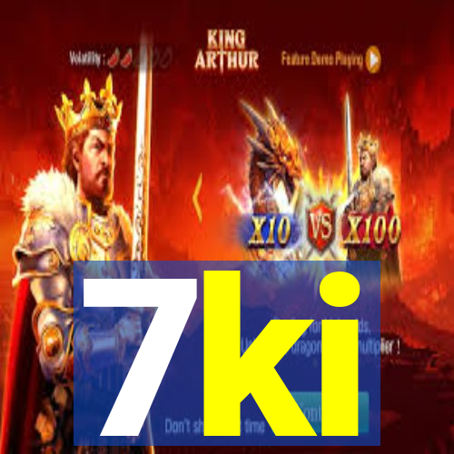 7ki