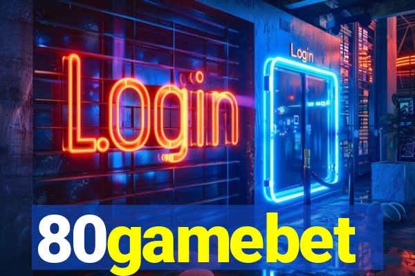 80gamebet