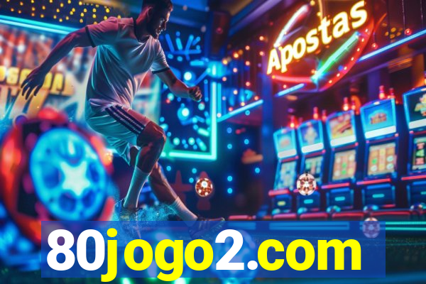 80jogo2.com