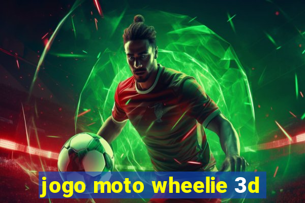 jogo moto wheelie 3d