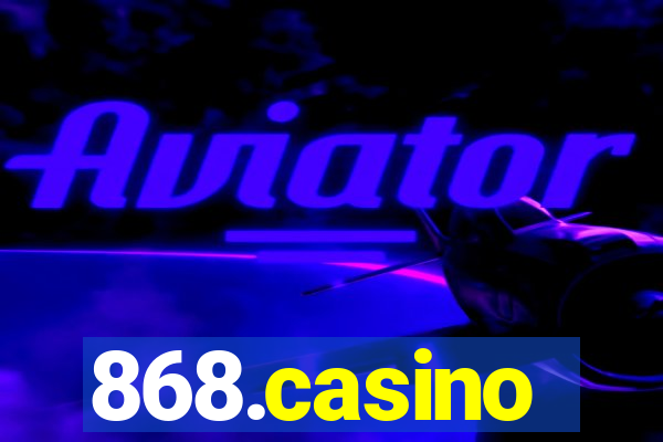 868.casino
