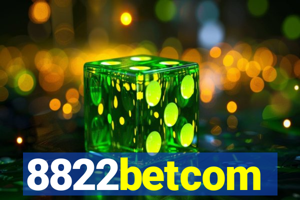 8822betcom
