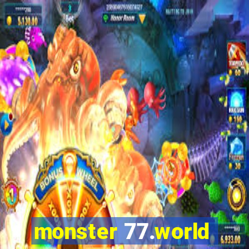 monster 77.world