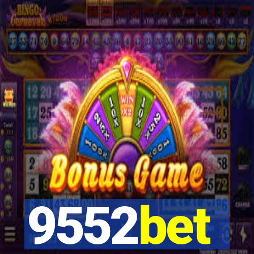 9552bet
