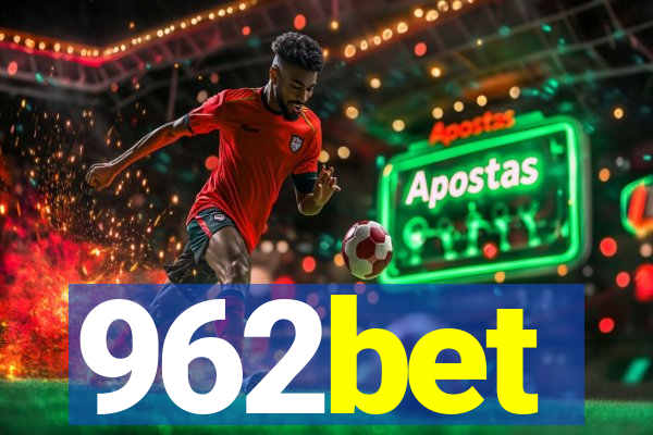 962bet