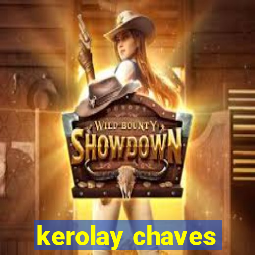 kerolay chaves