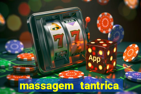 massagem tantrica em porto alegre