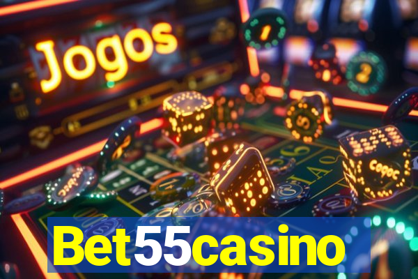 Bet55casino