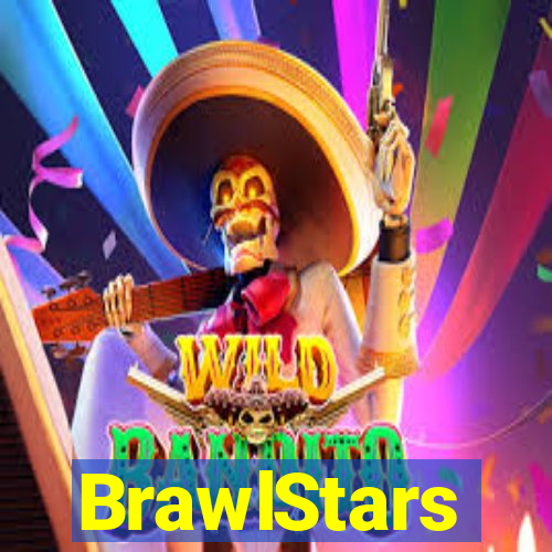 BrawlStars
