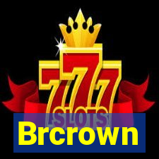 Brcrown
