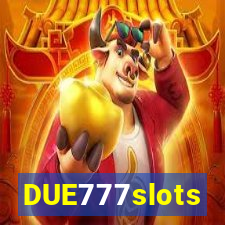 DUE777slots