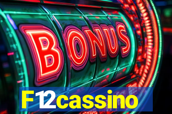 F12cassino