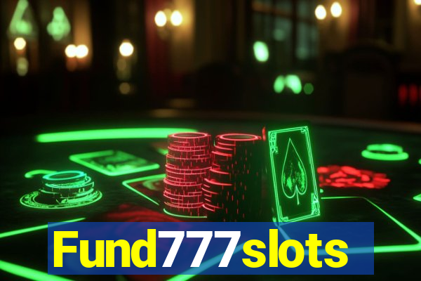 Fund777slots