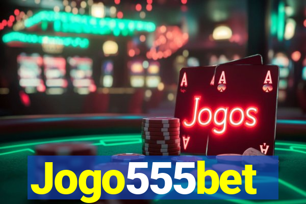 Jogo555bet