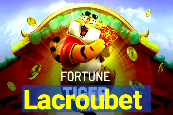 Lacroubet