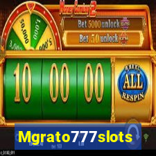 Mgrato777slots