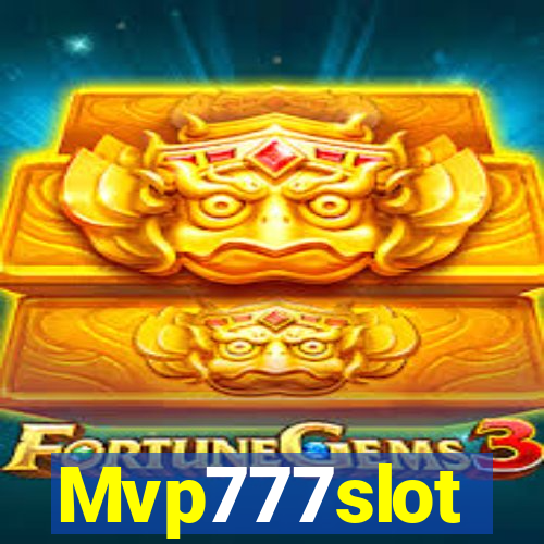 Mvp777slot