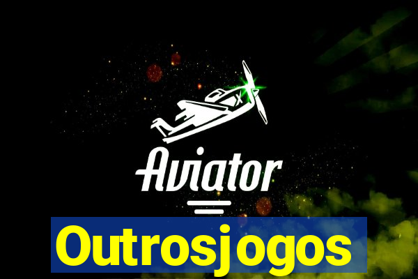 Outrosjogos